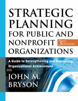 Strategic planning for public and nonprofit organizations. 9780787967550