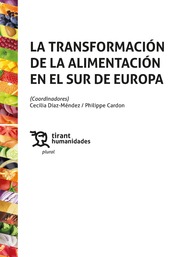 La transformación de la alimentación en el Sur de Europa. 9788418802720