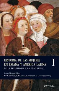 Historia de las mujeres en España y Amércia Latina. 9788437622590