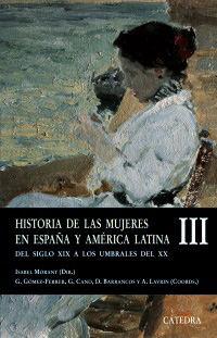 Historia de las mujeres en España y América Latina. 9788437622880