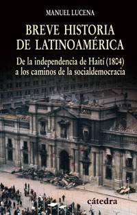 Breve historia de Latinoamérica. 9788437623993