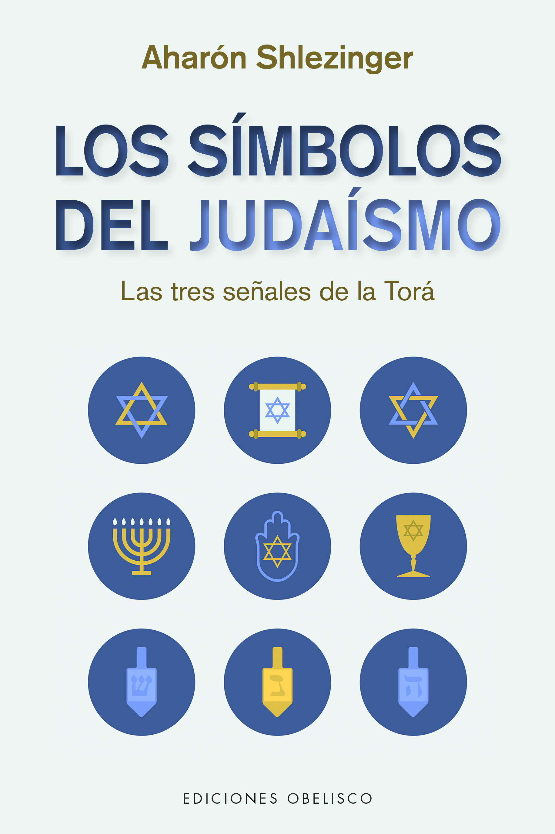 Los símbolos del Judaísmo. 9788491118114