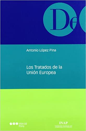 Los tratados de la Unión Europea. 9788497684910
