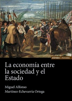 La economía entre la sociedad y el Estado. 9788431337254