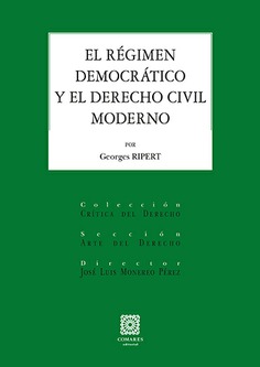 El régimen democrático y el Derecho Civil moderno. 9788413692982