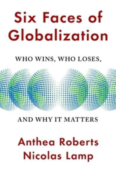 Six faces of globalization. 9780674245952