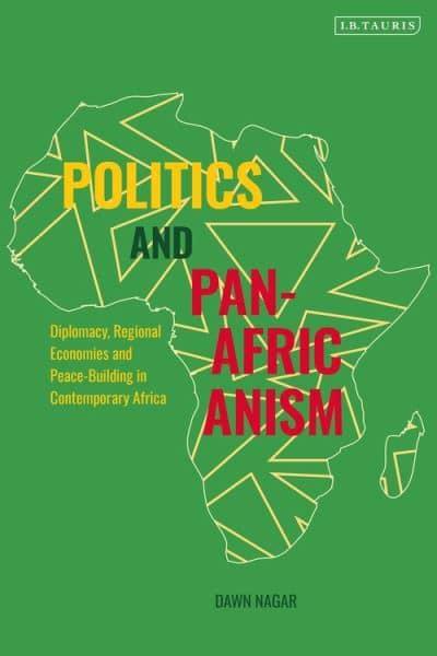 Politics and pan-Africanism. 9780755636839