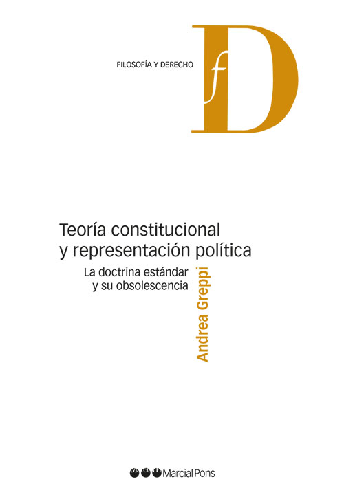 Teoría constitucional y representación política. 9788413813486