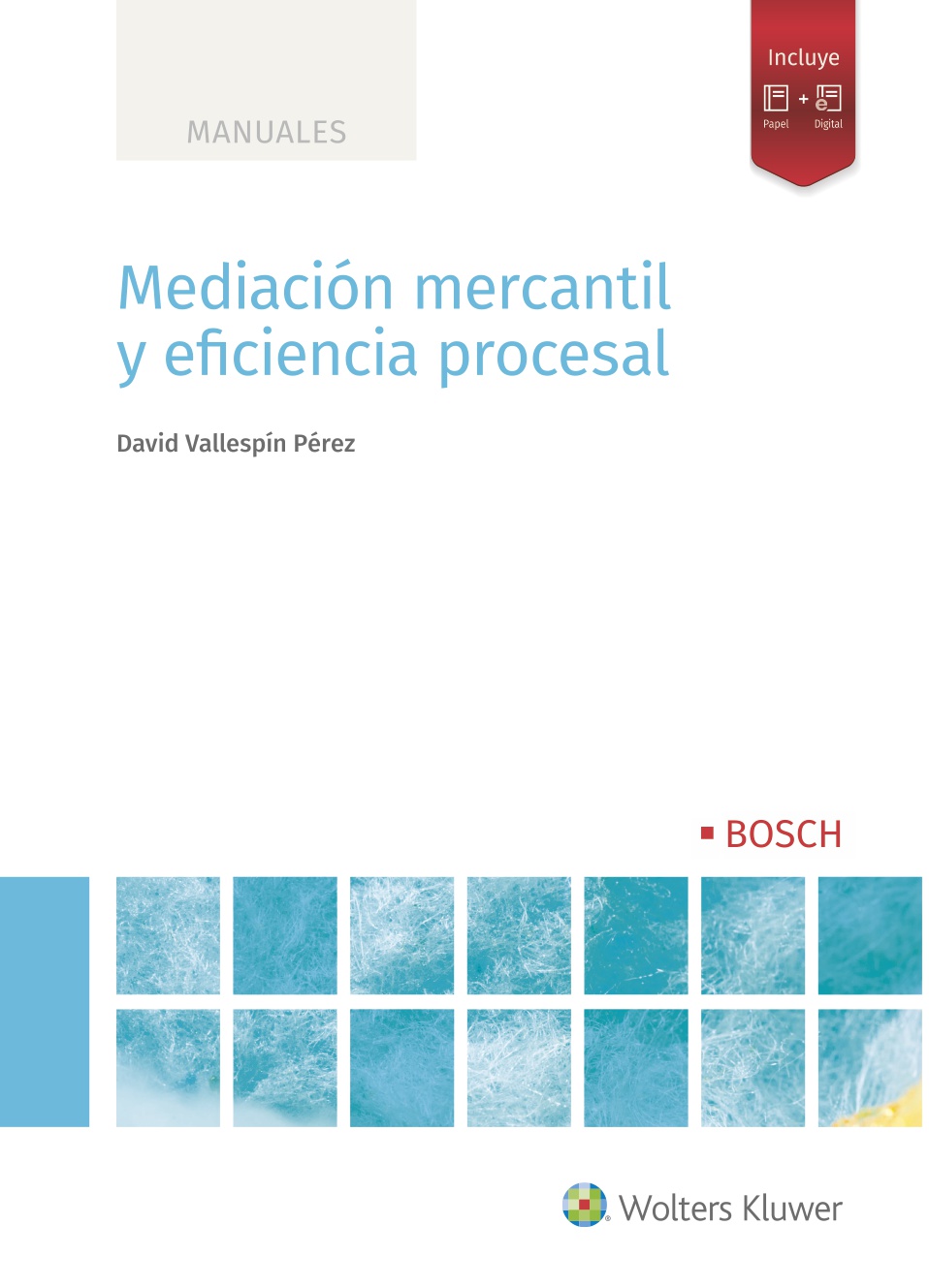 Mediación mercantil y eficiencia procesal. 9788490905951