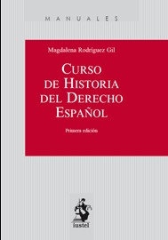 Curso de Historia del Derecho español. 9788498901153