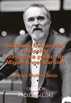 Socialista, demócrata y europeísta. 9788495886996
