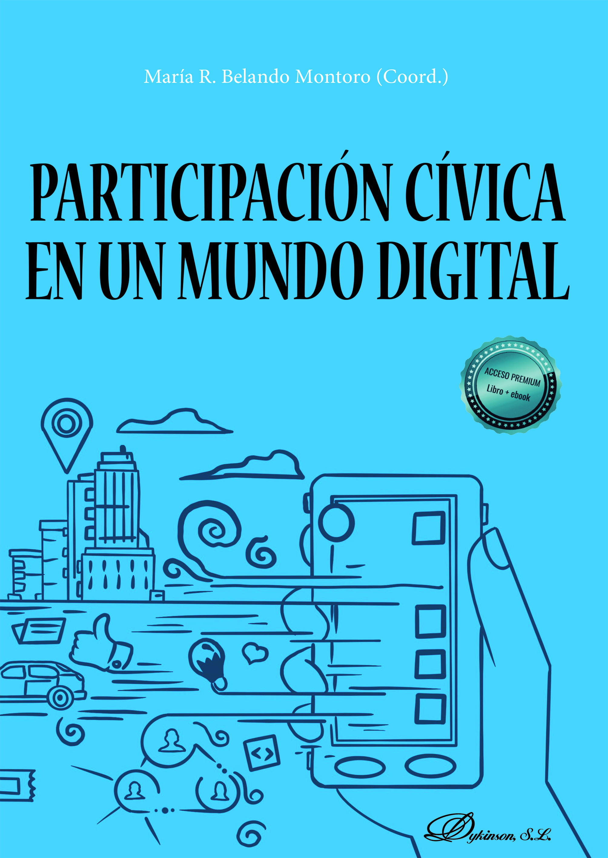 Participación cívica en un mundo digital. 9788413779409