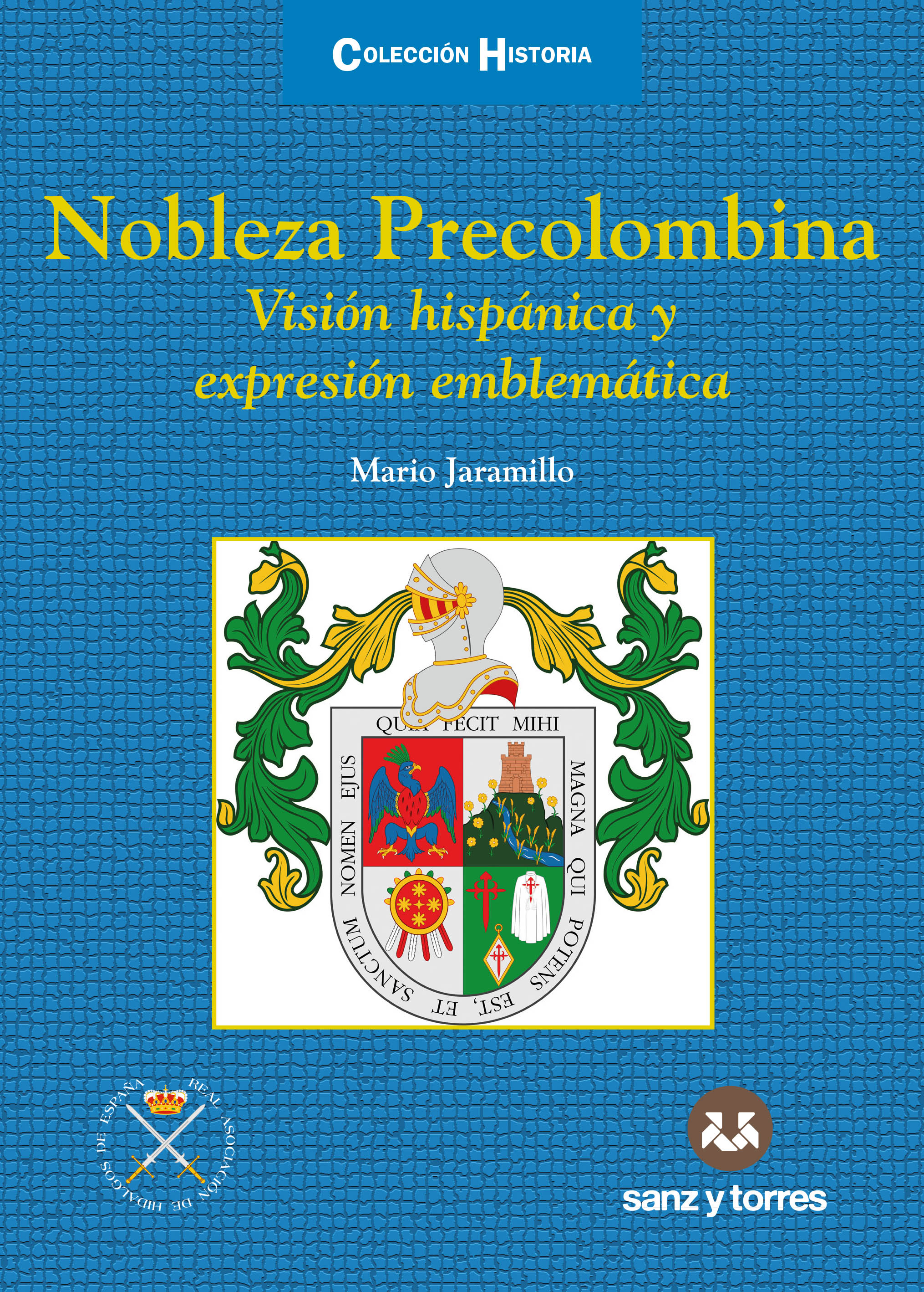 Nobleza Precolombina. 9788418316449