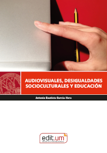 Audiovisuales, desigualdades socioculturales y educación. 9788418936272