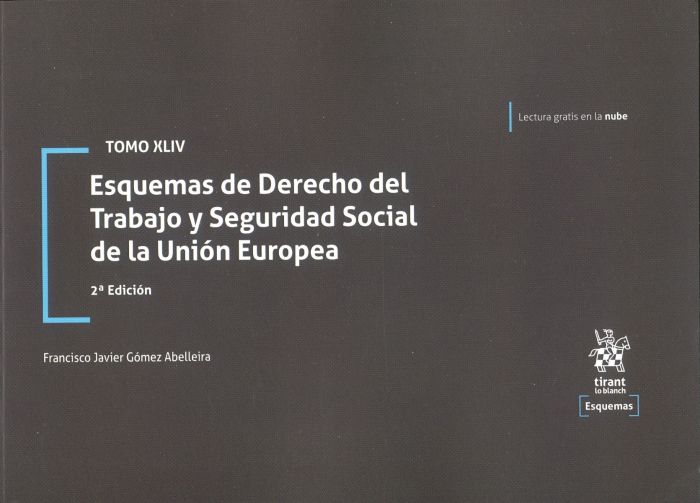 Esquemas de Derecho del Trabajo y Seguridad Social de la Unión Europea. 9788411137775