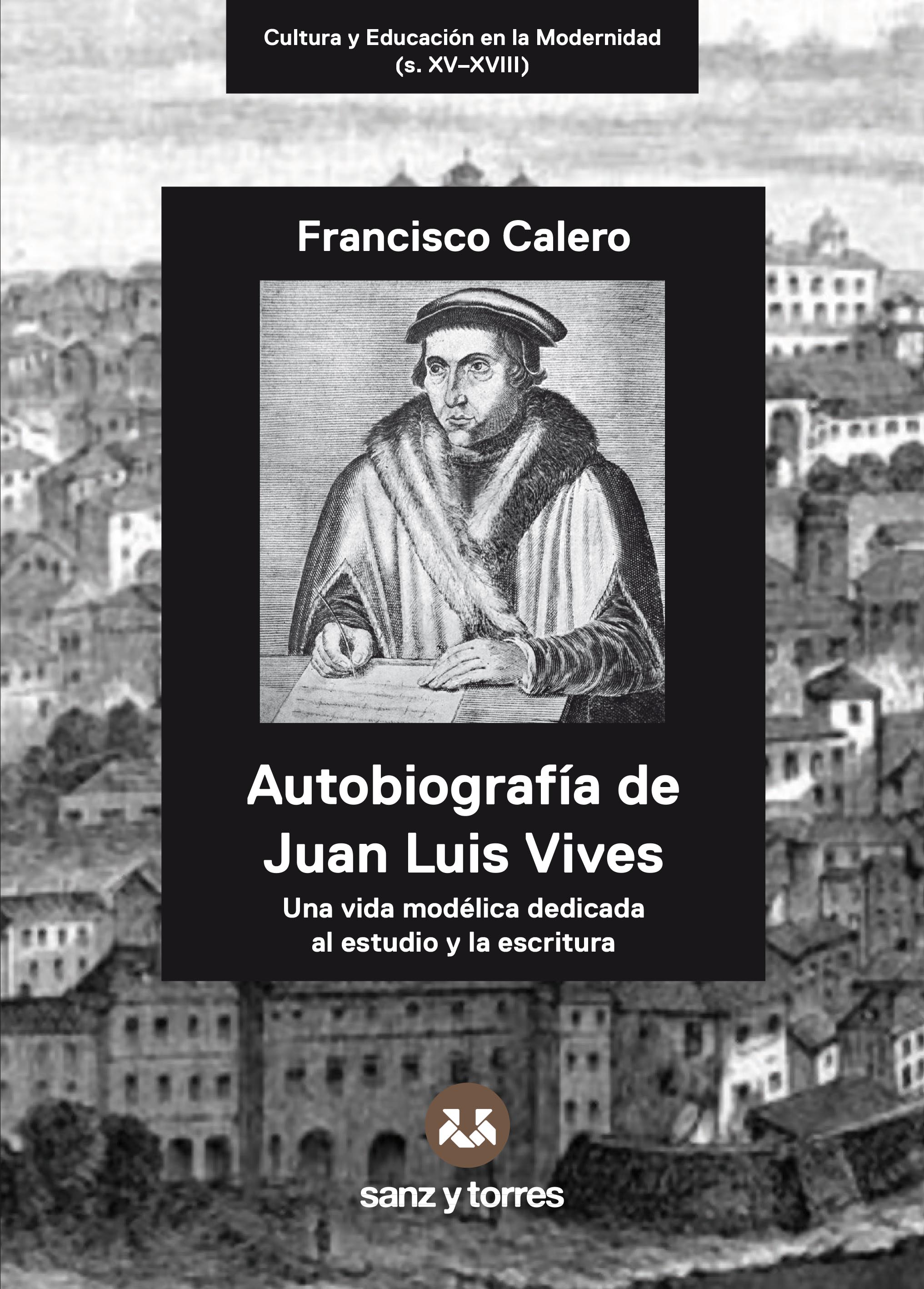 Autobiografía de Juan Luis Vives. 9788418316555