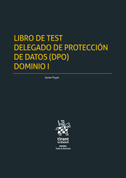 Libro de test delegado de proteccion de datos (DPO) dominio I. 9788413361109