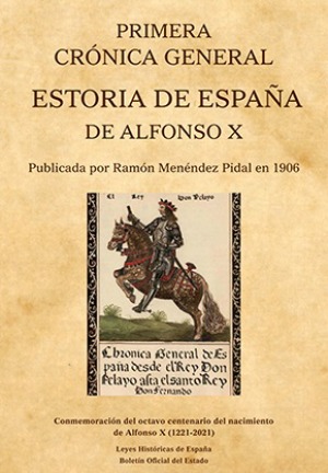 Primera Crónica General Storia de España de Alfonso X. 9788434027978
