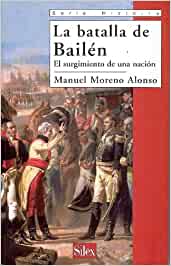 La Batalla de Bailén. 9788477372080