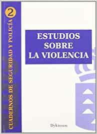 Estudios sobre la violencia. 9788497728706