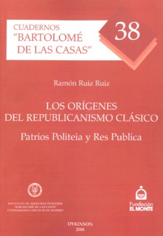 Los orígenes del republicanismo clásico. 9788497729239