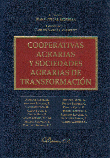 Cooperativas agrarias y sociedades agrarias de transformación. 9788497729710