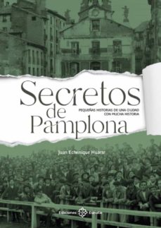 Secretos de Pamplona. 9788477684435