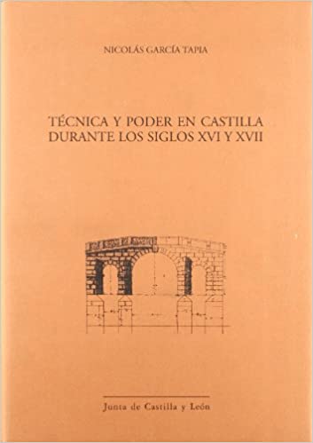 Técnica y poder en Castilla. 9788497181587