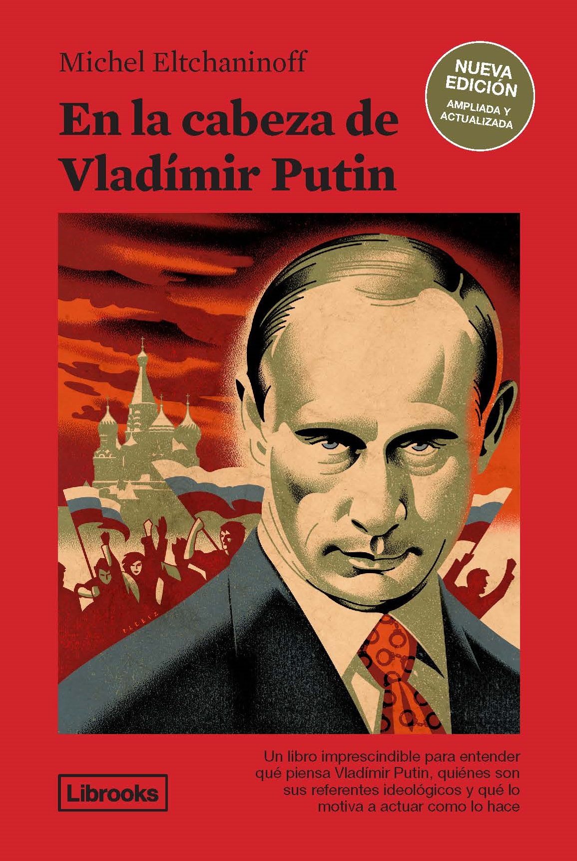 En la cabeza de Vladímir Putin 