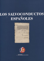 Los Salvoconductos Españoles. 9788409347063