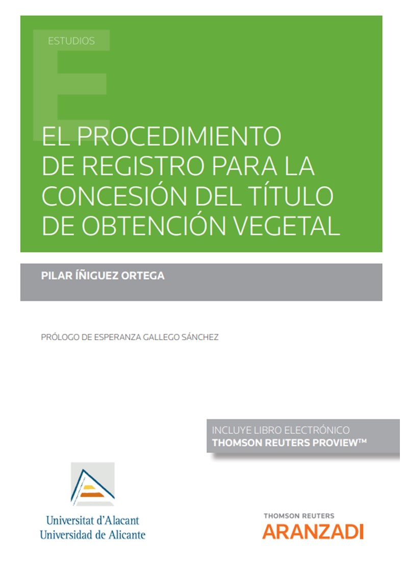 El procedimiento de registro para la concesión del título de obtención vegetal. 9788413915715