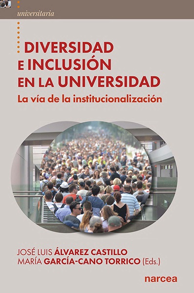 Diversidad e inclusión en la universidad. 9788427728943
