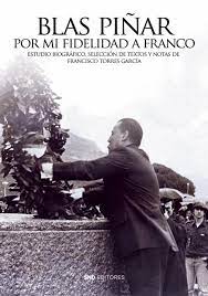 Por mi fidelidad a Franco: reflexiones sobre El Caudillo. 9788418816536