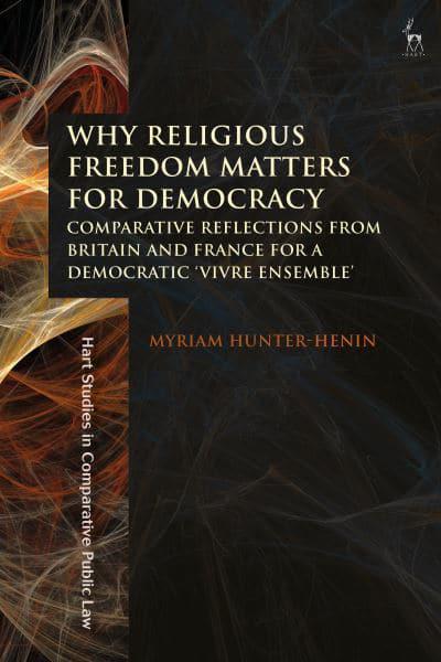 Why religious freedom matters for democracy. 9781509944019