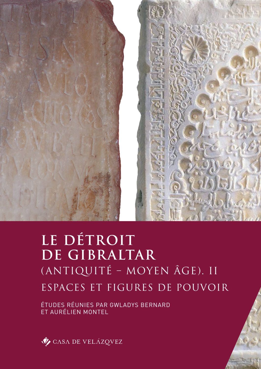 Le detróit de Gibraltar: Antiquité- Moyen Âge II. 9788490963647