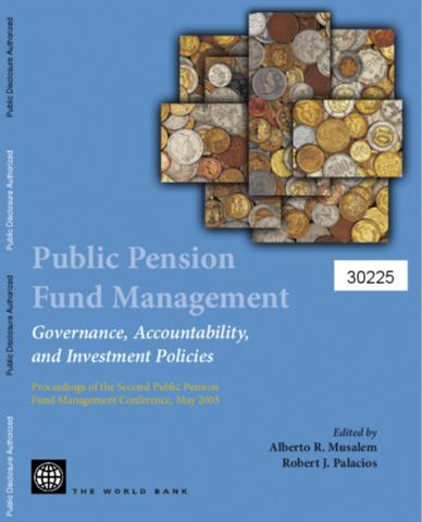 Public pension fund management. 9780821659984