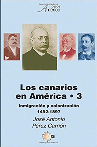 Los canarios en América. 9788496505339