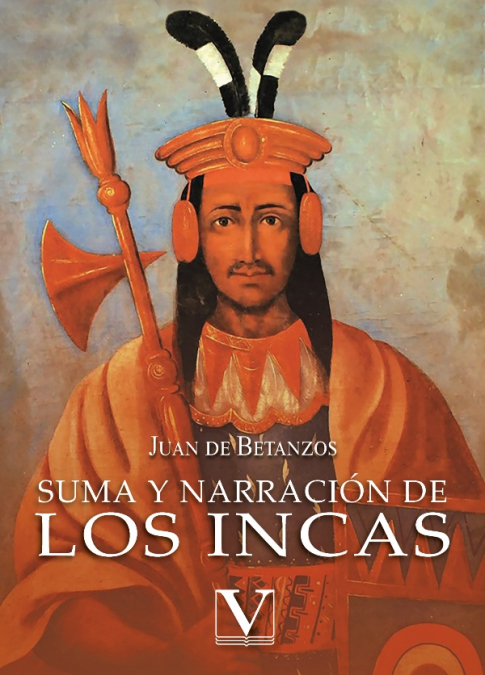 Suma y narración de los incas