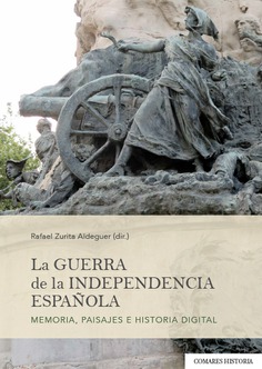 La Guerra de la Independencia española. 9788413693491