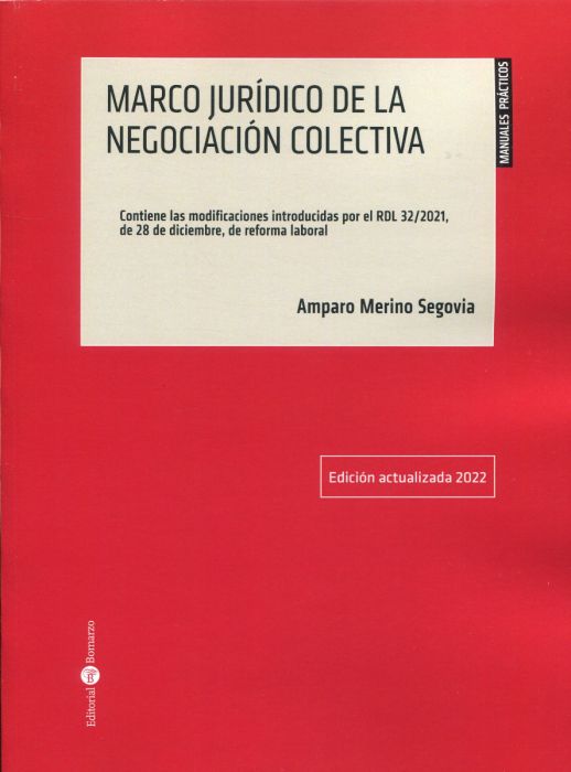 Marco jurídico de la Negociación Colectiva. 9788418330919