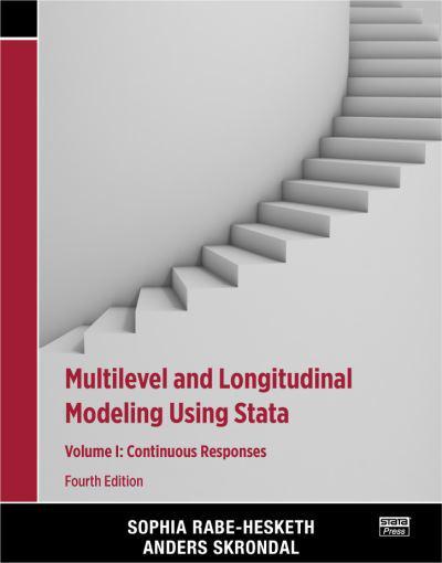 Multilevel and Longitudinal Modeling Using Stata. 9781597181372