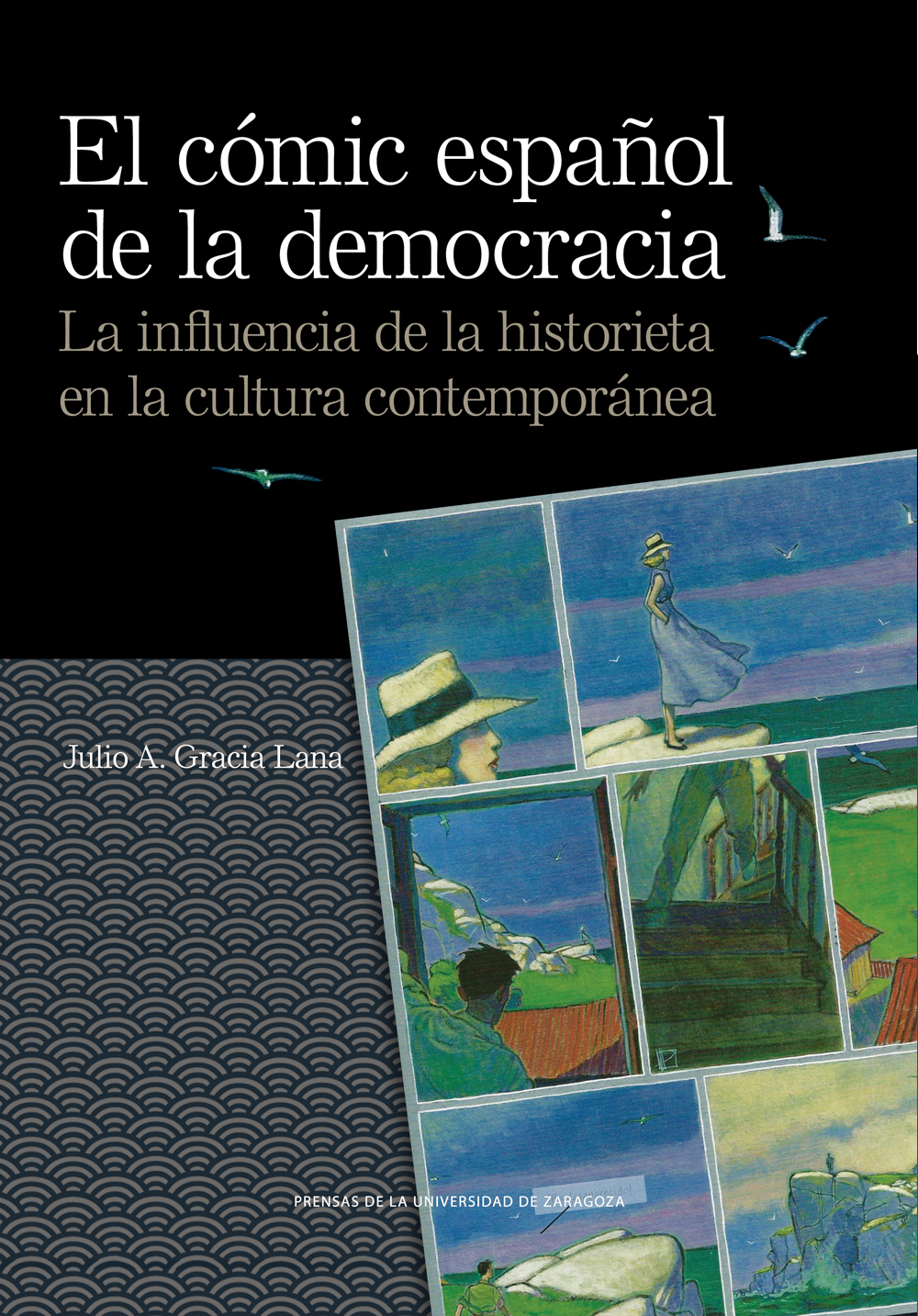 El cómic español de la democracia. 9788413404288