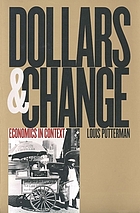 Dollars and change economics in context. 9780300087109