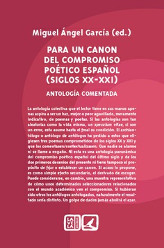 Para un canon del compromiso poético español (siglos XX-XXI). 9788413693415