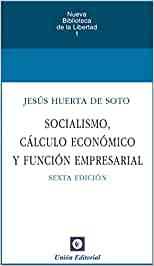 Socialismo, cálculo económico y función empresarial. 9788472098060