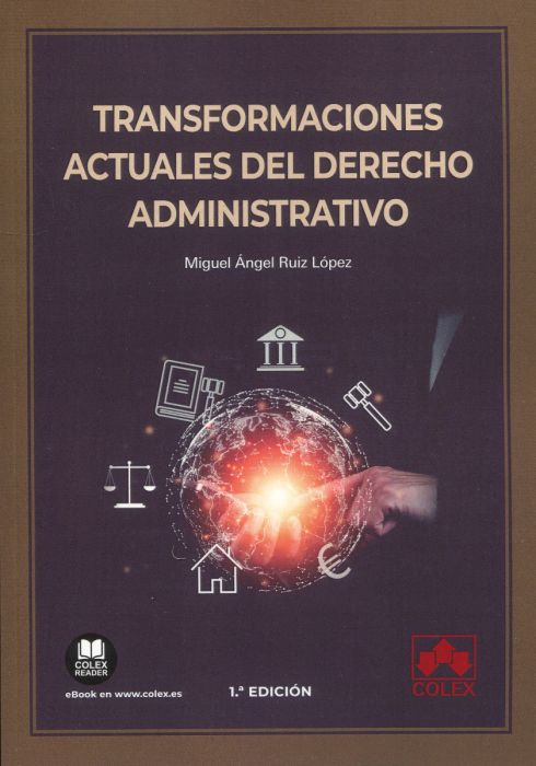 Transformaciones actuales del Derecho administrativo. 9788413594897