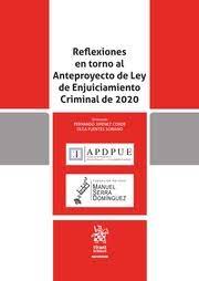 Reflexiones en torno al Anteproyecto de Ley de Enjuiciamiento Criminal de 2020