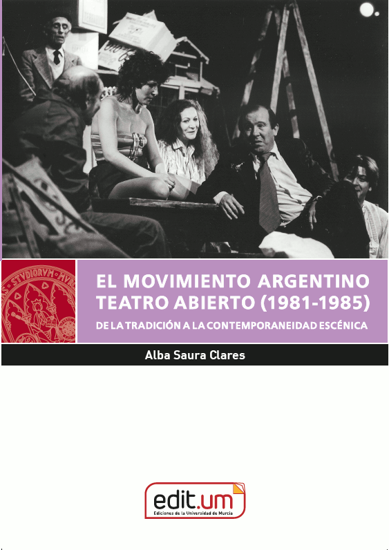 El Movimiento Argentino Teatro Abierto (1981-19859. 9788417865917