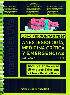 3000 preguntas test de Anestesiología, Medicina crítica y Emergencias. 9788413201740