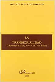La transexualidad. 9788498492545